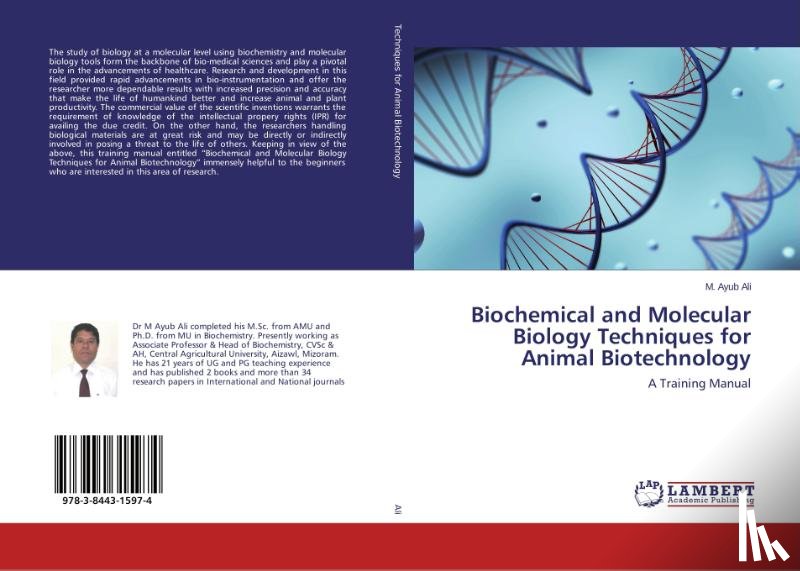 Ali M Ayub - Biochemical and Molecular Biology Techniques for Animal Biotechnology