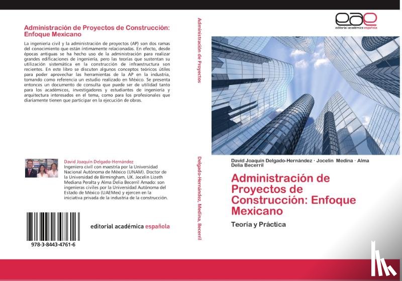 Delgado-Hernandez David Joaquin, Medina Jocelin, Becerril Alma Delia - Administracion de Proyectos de Construccion