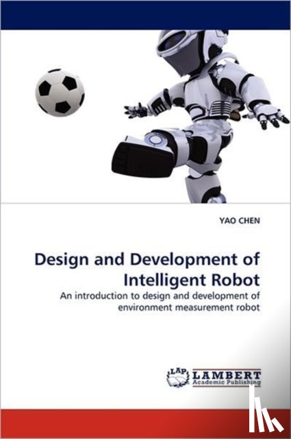 Chen, Yao - Design and Development of Intelligent Robot