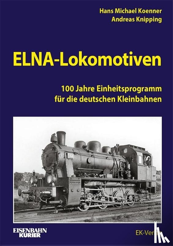 Knipping, Andreas - ELNA-Lokomotiven