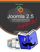 Schmitz, Daniel - Joomla 2.5 logisch!