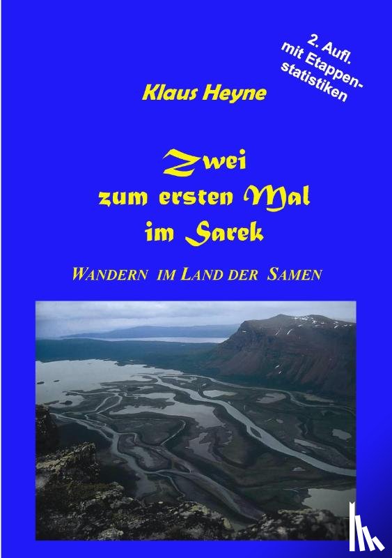Heyne, Klaus - Zwei zum ersten Mal im Sarek