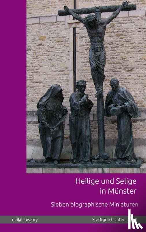 Görlich, Christopher - Heilige und Selige in Münster