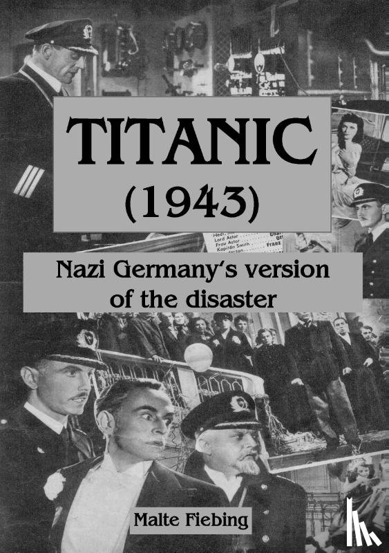 Fiebing, Malte - Titanic (1943)