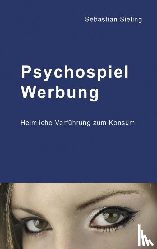 Sieling, Sebastian - Psychospiel Werbung