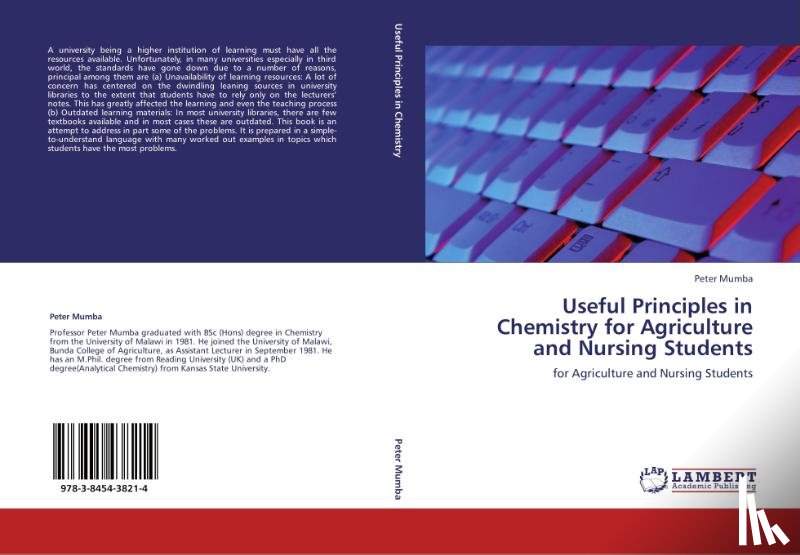 Mumba, Peter - Useful Principles in Chemistry for Agriculture and Nursing Students