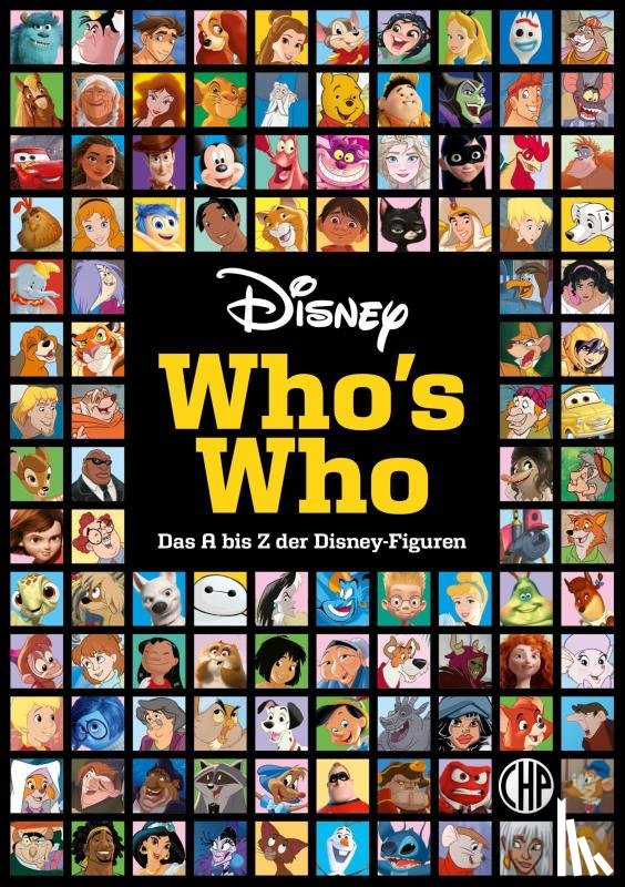 Disney, Walt - Disney: Who's Who - Das A bis Z der Disney-Figuren. Das große Lexikon