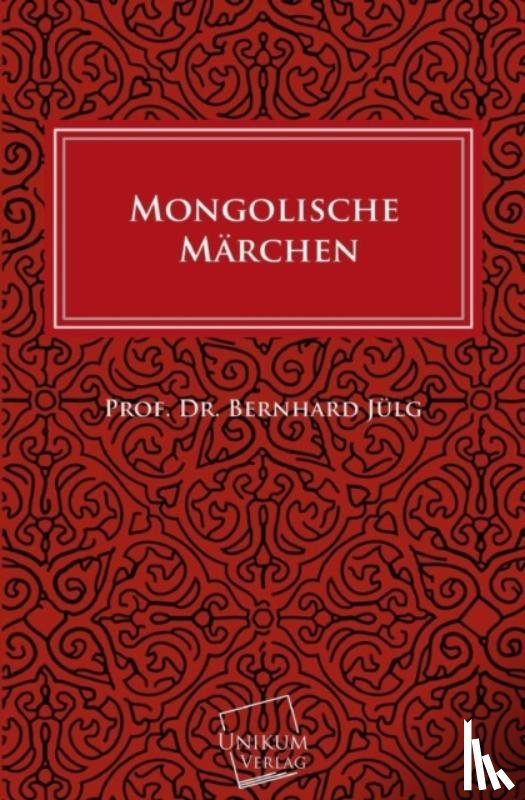 Julg, Dr - Mongolische Marchen