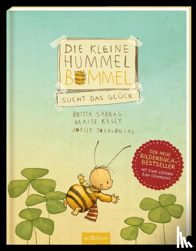 Sabbag, Britta, Kelly, Maite - Die kleine Hummel Bommel sucht das Glück