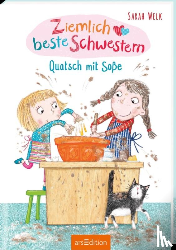Welk, Sarah - Ziemlich beste Schwestern - Quatsch mit Soße (Ziemlich beste Schwestern 1)