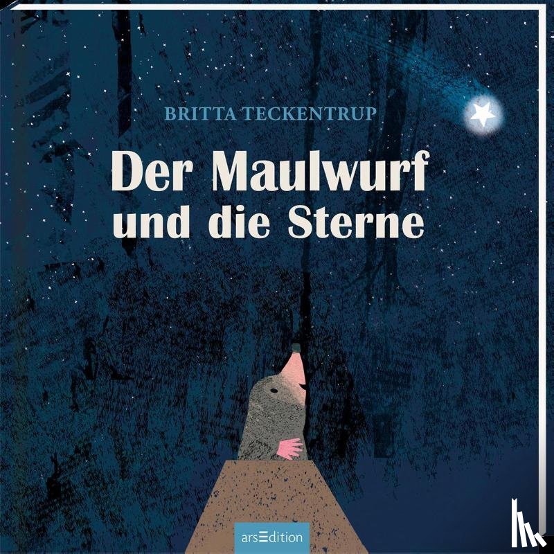 Teckentrup, Britta - Der Maulwurf und die Sterne