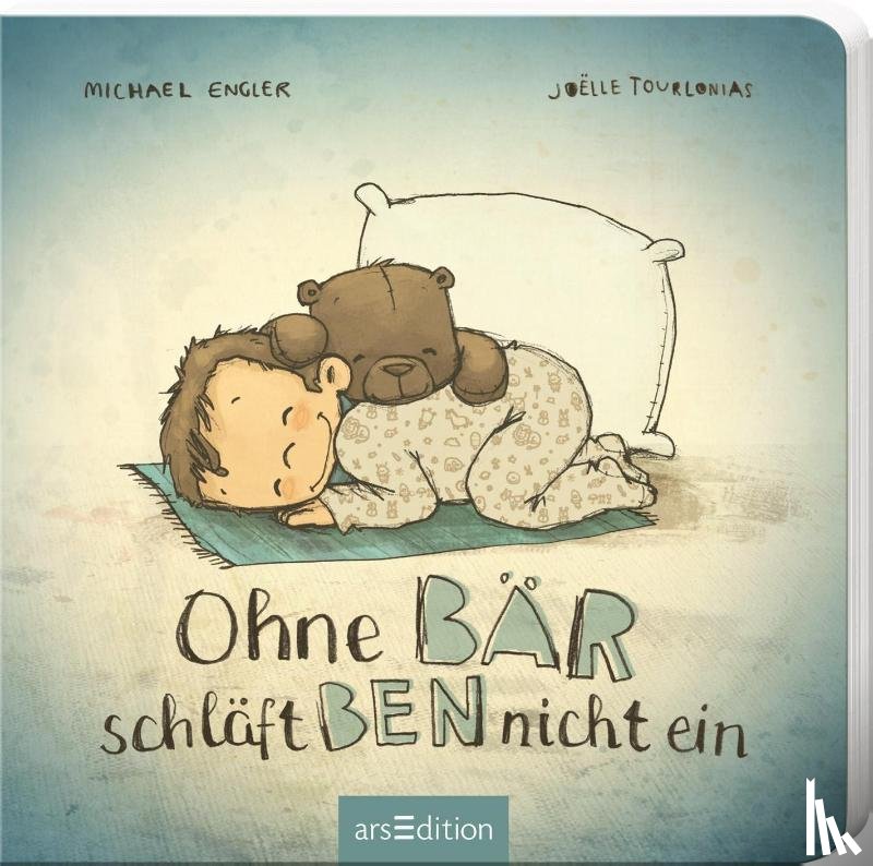 Engler, Michael - Ohne Bär schläft Ben nicht ein