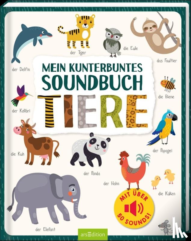  - Mein kunterbuntes Soundbuch - Tiere