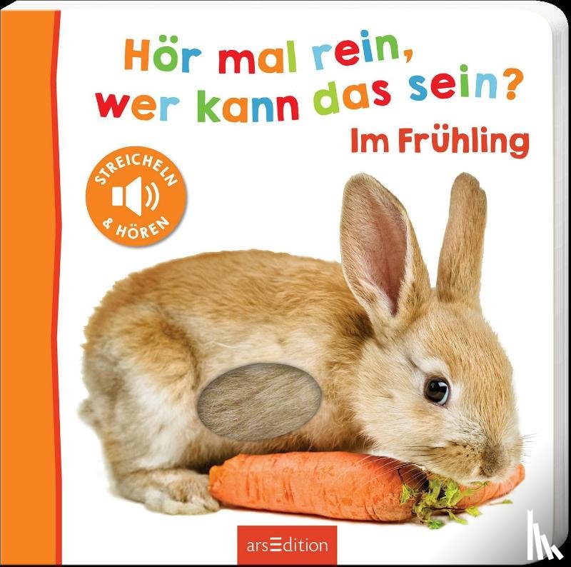  - Hör mal rein, wer kann das sein? - Im Frühling