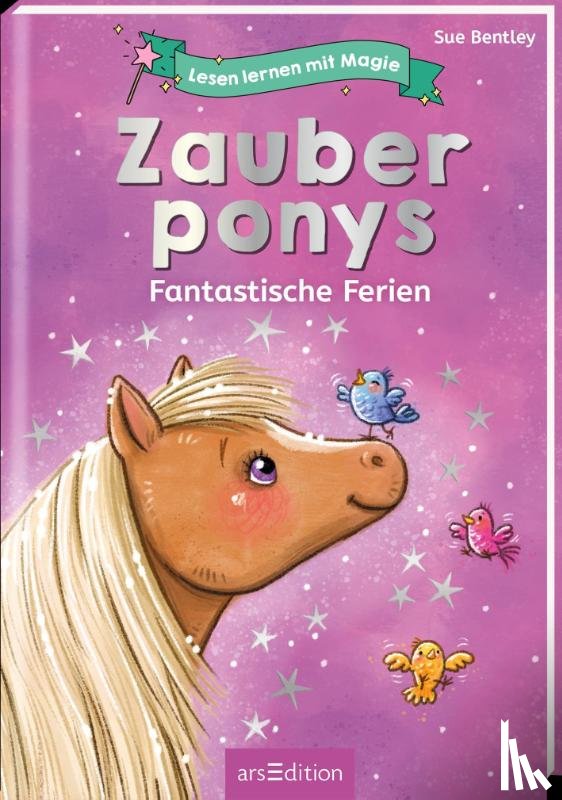 Bentley, Sue - Lesen lernen mit Magie: Zauberponys