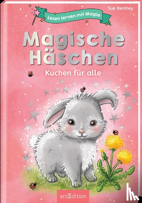 Bentley, Sue - Lesen lernen mit Magie: Magische Häschen