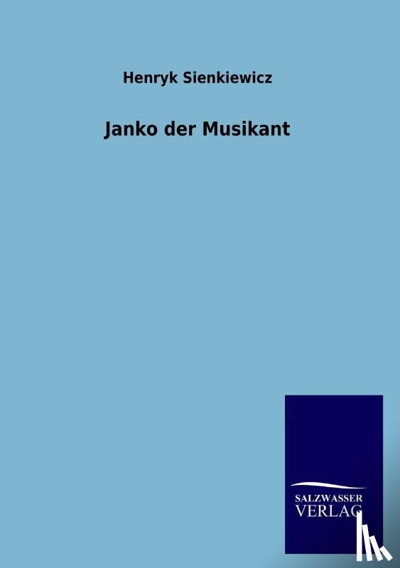 Sienkiewicz, Henryk - Janko der Musikant