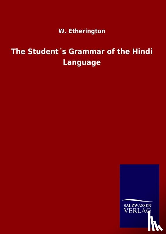 Etherington, W - The Student´s Grammar of the Hindi Language