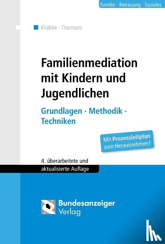 Krabbe, Heiner, Thomsen, Cornelia Sabine - Familienmediation mit Kindern und Jugendlichen