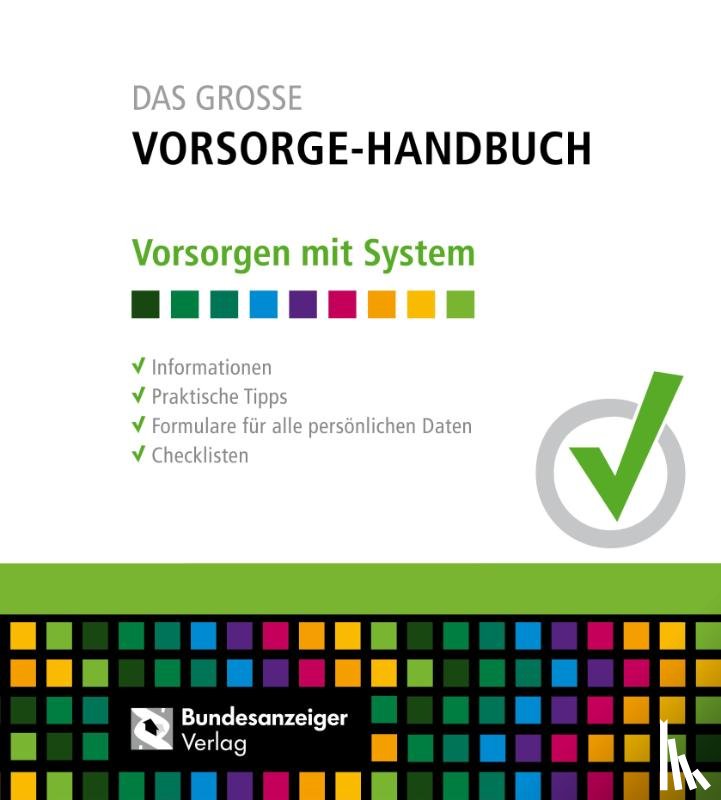  - Das Große Vorsorge-Handbuch