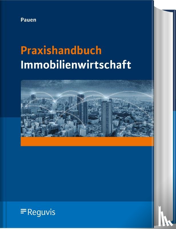 Pauen, Werner - Praxishandbuch Immobilienwirtschaft