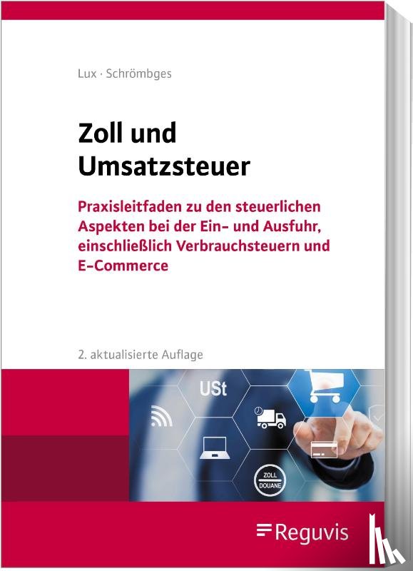 Lux, Michael, Schrömbges, Ulrich - Zoll und Umsatzsteuer