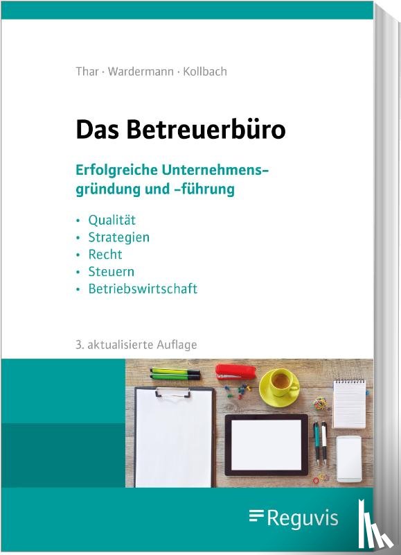 Thar, Jürgen, Wardermann, Barbara, Kollbach, Klaus - Das Betreuerbüro