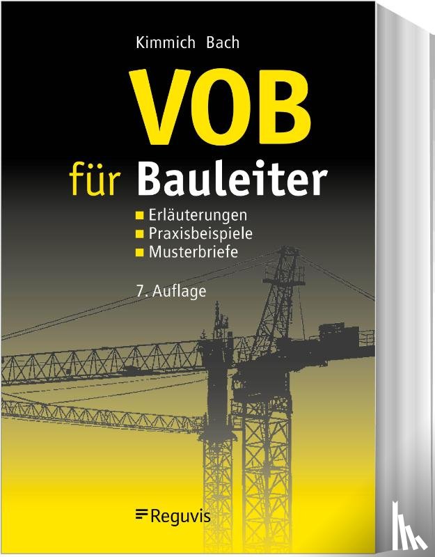 Kimmich, Bernd, Bach, Hendrik - VOB für Bauleiter