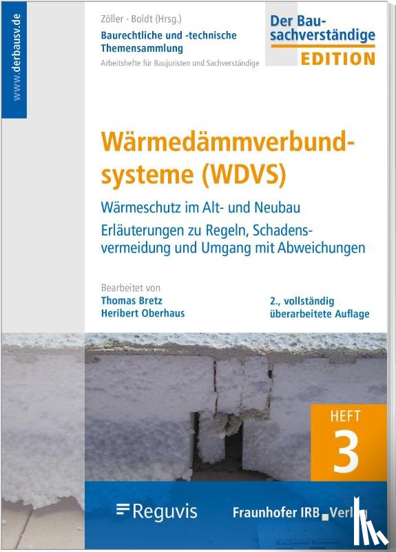 Oberhaus, Heribert, Bretz, Thomas - Wärmedämmverbundsysteme (WDVS)