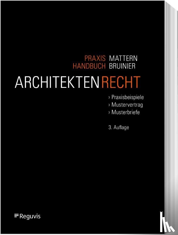 Mattern, David, Bruinier, Stefan - Praxishandbuch Architektenrecht