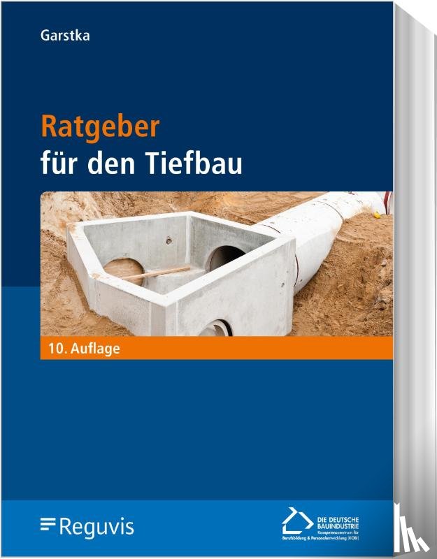  - Ratgeber für den Tiefbau