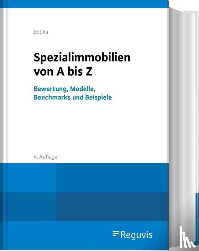  - Spezialimmobilien von A bis Z