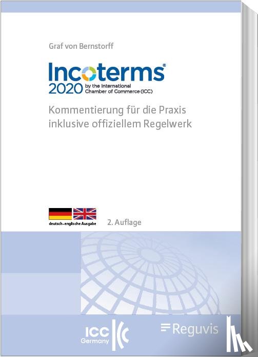 Bernstorff, Christoph Graf Von - Incoterms® 2020 der Internationalen Handelskammer (ICC)