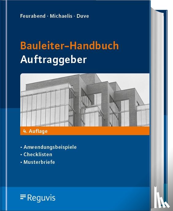 Feuerabend, Thomas, Michaelis, Götz, Duve, Helmuth - Bauleiter-Handbuch Auftraggeber