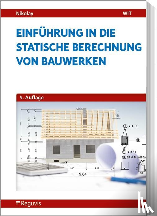 Nikolay, Helmut - Einführung in die Statische Berechnung von Bauwerken