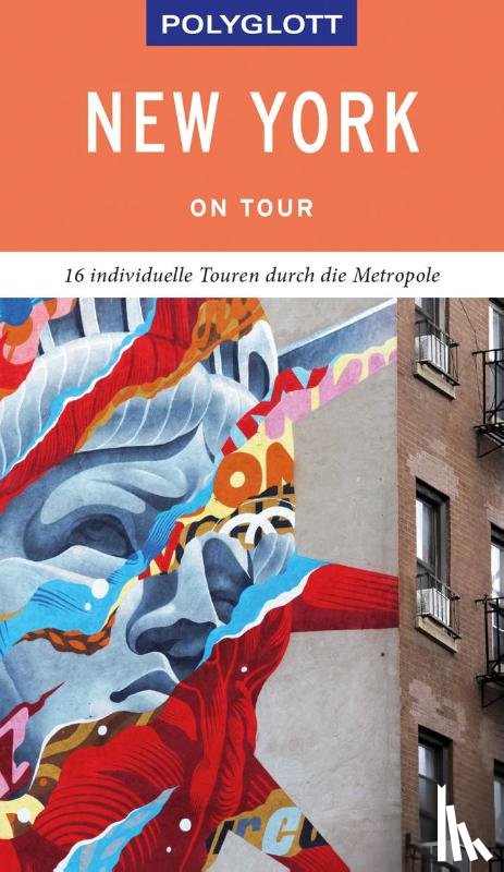 Chowanetz, Ken, Metzger, Christine - POLYGLOTT on tour Reiseführer New York