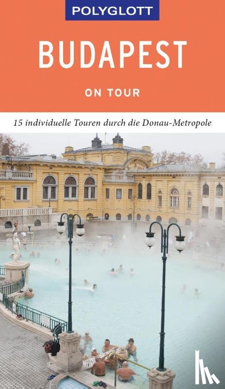 Molnár, Foolke, Müller, Alice - POLYGLOTT on tour Reiseführer Budapest