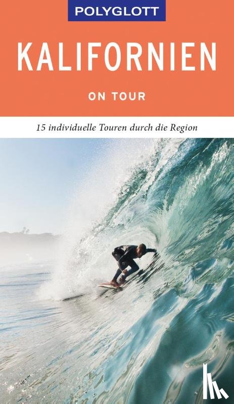 Teuschl, Karl - POLYGLOTT on tour Reiseführer Kalifornien