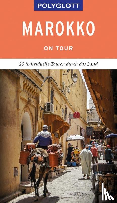 Jacobs, Nora, Därr, Astrid, Lehmann, Ingeborg - POLYGLOTT on tour Reiseführer Marokko