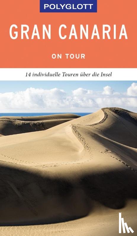 Lipps, Susanne - POLYGLOTT on tour Reiseführer Gran Canaria
