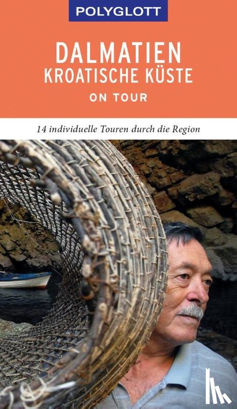 Köthe, Friedrich, Schetar, Daniela - POLYGLOTT on tour Reiseführer Dalmatien Kroatische Küste