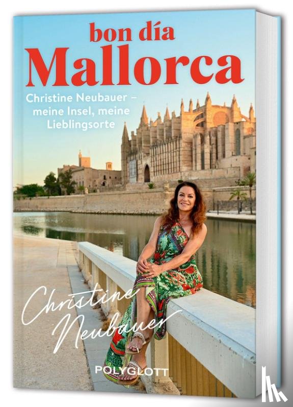 Neubauer, Christine - Bon dia, Mallorca