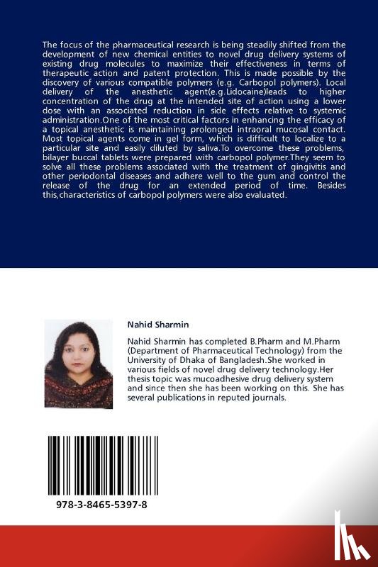 Sharmin, Nahid, Jalil, Reza-Ul - Mucoadhesive Bilayer Lidocaine Buccal Tablet to Treat Gum Diseases