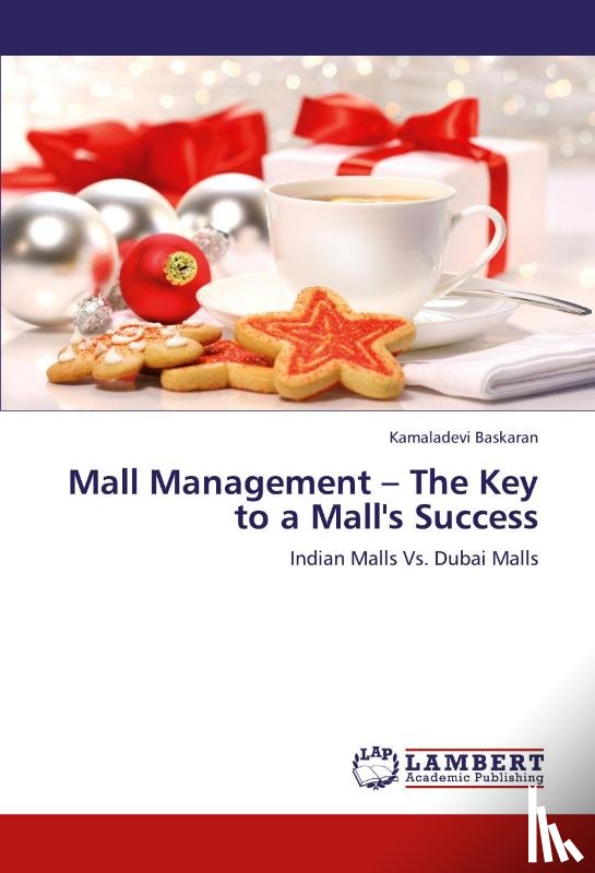 Baskaran, Kamaladevi - Mall Management - The Key to a Mall's Success