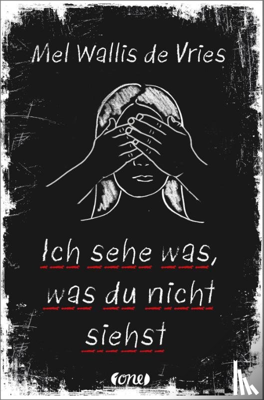 Vries, Mel Wallis de - Ich sehe was, was du nicht siehst