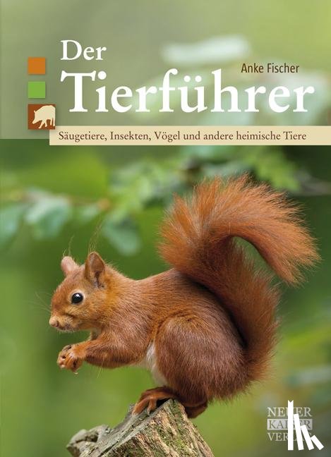Fischer, Anke - Der Tierführer