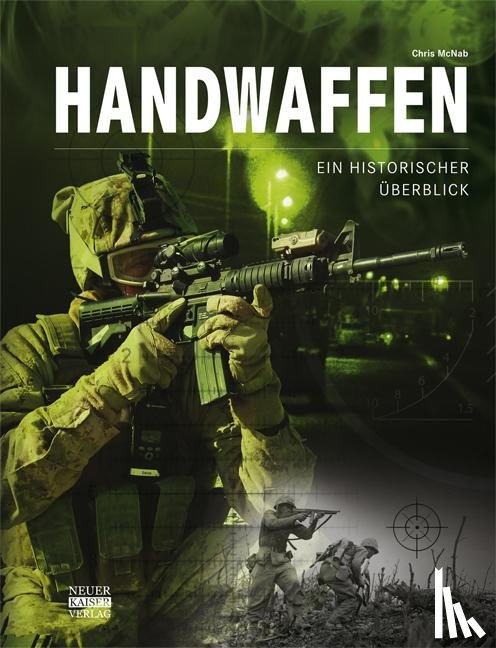 McNab, Chris - Handwaffen - Ein historischer Überblick