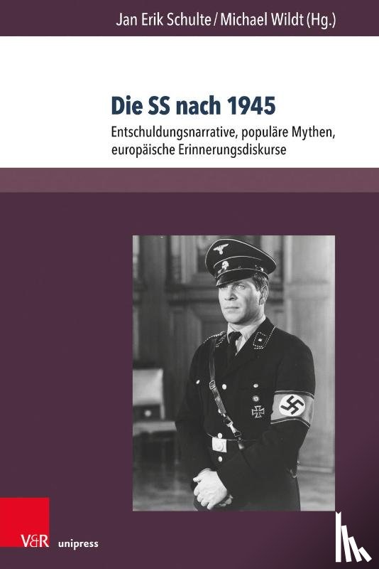  - Die SS nach 1945