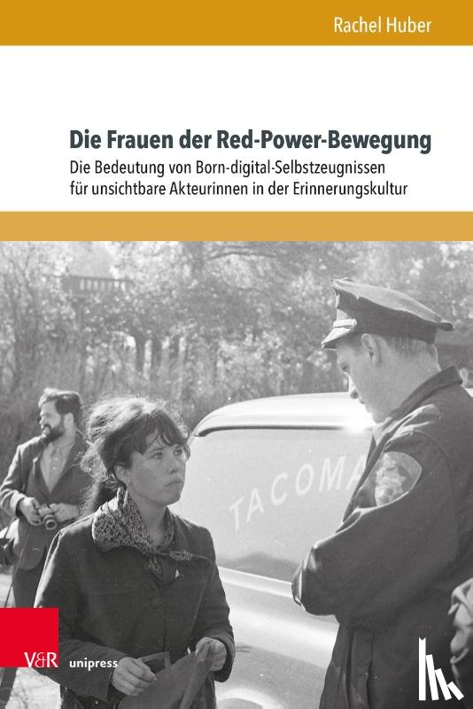 Huber, Dr. Rachel - Die Frauen der Red-Power-Bewegung