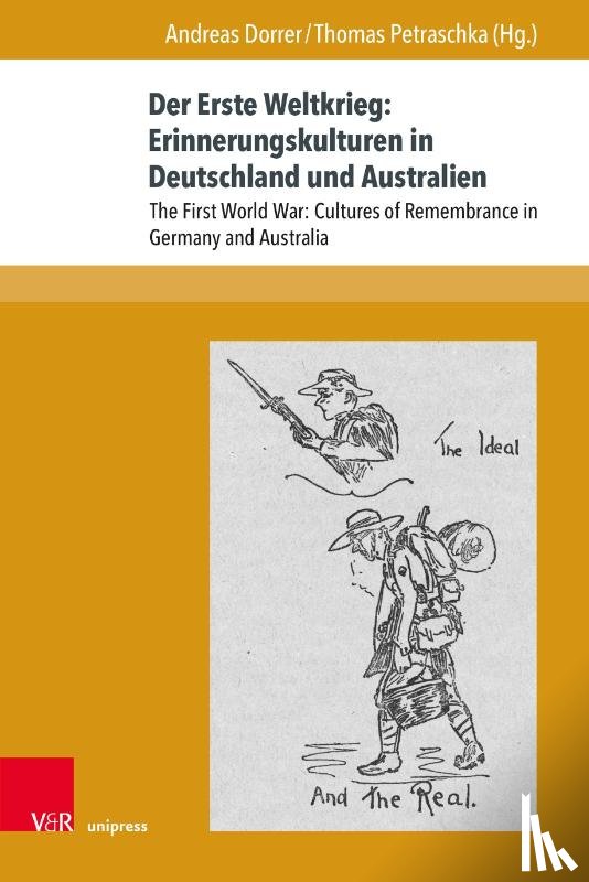  - Der Erste Weltkrieg: Erinnerungskulturen in Deutschland und Australien